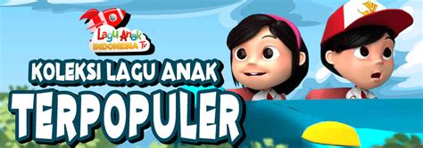 Kumpulan Lagu Anak Indonesia Dengan Animasi Interaktif Vidio