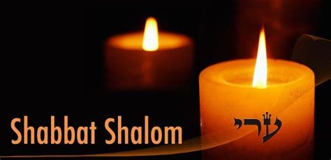 Shabbat Shabbat Shabbat Shalom Judaism