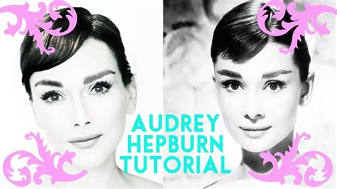 Audrey Hepburn Make Up Tutorial Makeup Tutorial Audrey Hepburn