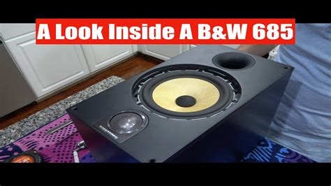 A Look Inside A Bandw 685 S2 Speakers Youtube