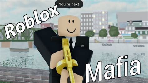 The Roblox Mafia Experience Youtube