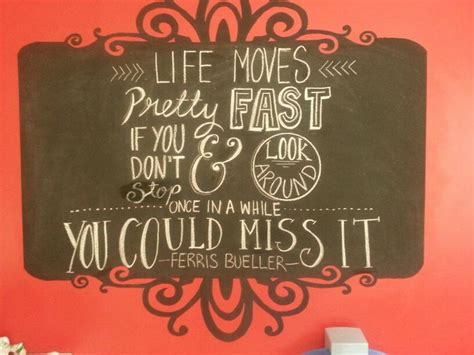 Blackboard Art Ferris Bueller Quote By Tamara Grey Blackboard Art