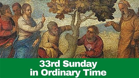 Sunday Mass For The 33rd Sunday In Ordinary Time Youtube