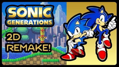 Sonic Generations 2d Remake 1080p60fps Youtube