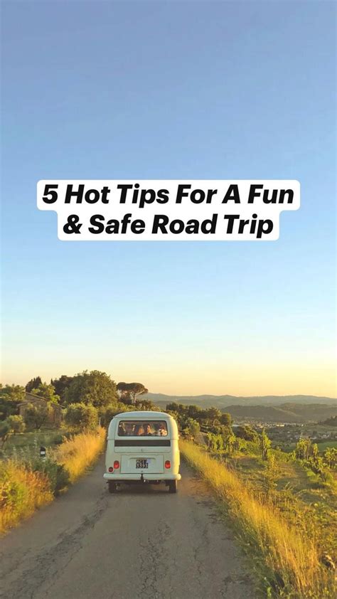 5 Hot Tips For A Fun And Safe Road Trip Road Trip West Coast Road Trip