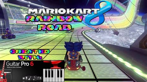 Mk8 Rainbow Road Gp6 Arrangement Youtube