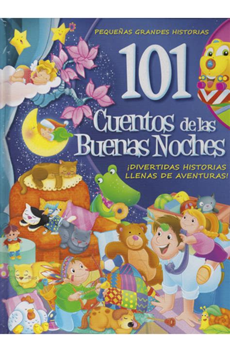 101 Cuentos De Las Buenas Noches
