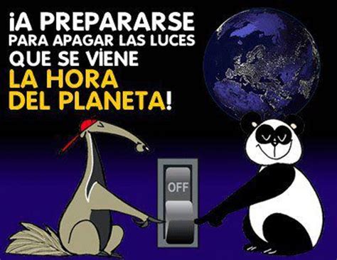 La Hora Del Planeta Earth Hour 13 Fotos Imagenes Y Carteles