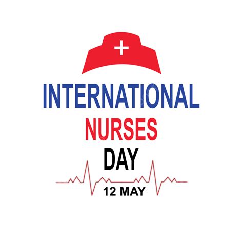 International Nurses Day Vector Png Images Creative International