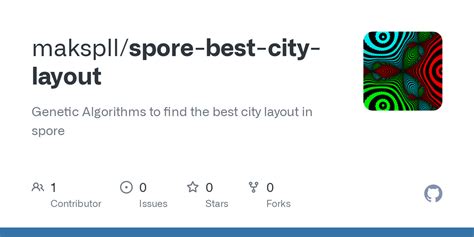 Github Makspllspore Best City Layout Genetic Algorithms To Find The