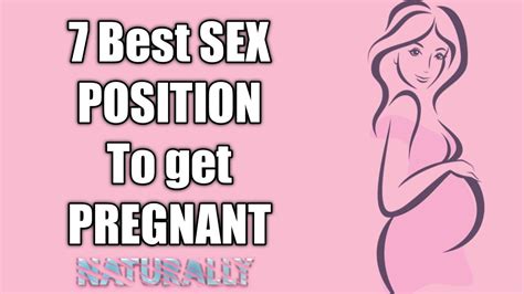 Best Sex Position To Get Pregnant Naturally Youtube