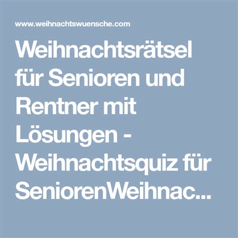 Lustiges weihnachtsmannratsel fur kinder weihnachtsratsel fur kinder kinder weihnachtsquiz lustig from i.pinimg.com. Weihnachtsrätsel für Senioren und Rentner mit Lösungen ...