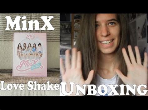 Unboxing Minx Love Shake 1st Mini Album YouTube
