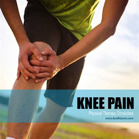 Bodhizone Physical Therapy And Wellness Center Knee Pain Physical