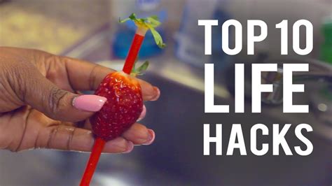 top 10 life hacks youtube