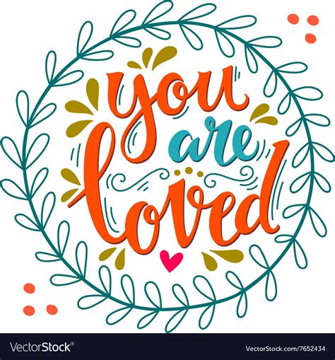 You Are Loved Hand Lettering In Wreath With Vector Image