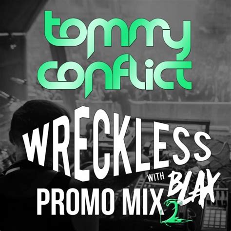 Stream Wreckless Dandb Promo Mix By Tommy Conflict Listen Online For