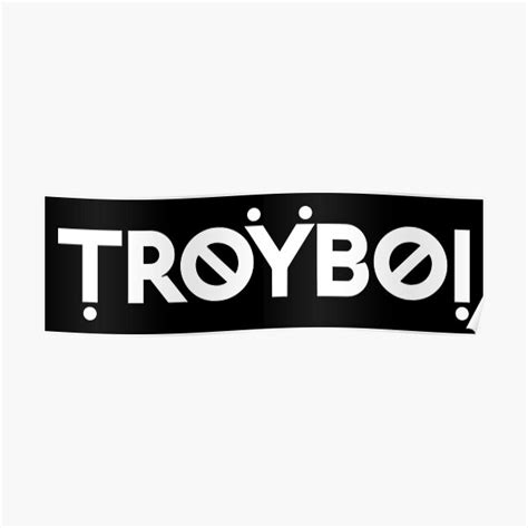 Troyboi Text V1 Poster For Sale By Thesouthwind Redbubble