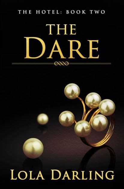 the dare by lola darling ebook barnes and noble®