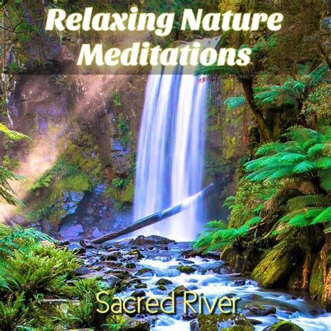 Scrobbling is when last.fm tracks the music you listen to and automatically adds it to your music profile. Sacred River Meditation Mp3 Music Download | Music2relax.com