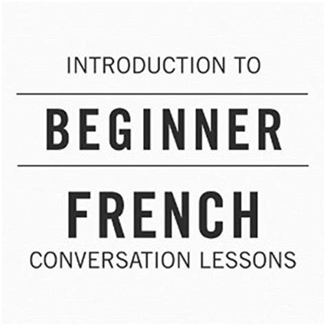5 Lovable Tools for French Beginners Who Heart Conversation