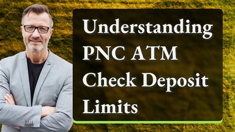 Understanding Pnc Atm Check Deposit Limits Youtube