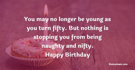 You May No Longer Be Young As You Turn Fifty But Nothing Is Stopping