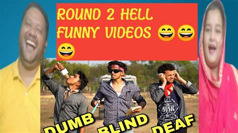 Dumb Blind Deaf Reaction Round2hell R2h🤣😃🤣😃🤣 Youtube