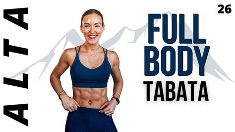 Min Full Body Tabata Workout Low Impact No Jumping Alta Day Youtube