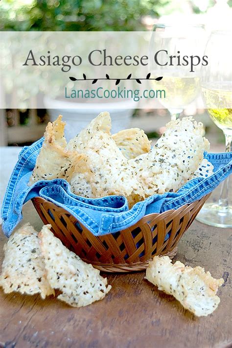 Asiago Cheese Crisps Lanas Cooking
