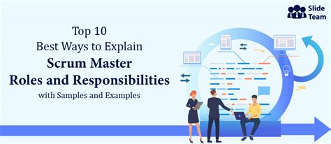 Top 10 Scrum Master Roles And Responsibilities Templates