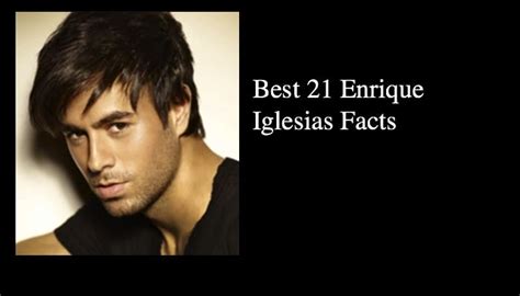 Fascinating Enrique Iglesias Facts Nsf News And Magazine