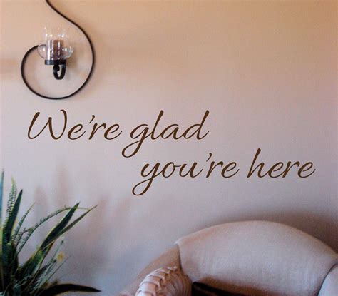 I used to drop the needle on this one in a darkened room in early 80's. We're Glad You're Here Wall Decal - Trading Phrases