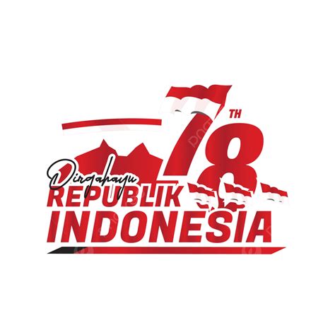 Happy Republic Of Indonesia August Years Of Independence Vector Hut Ri Hut Ri