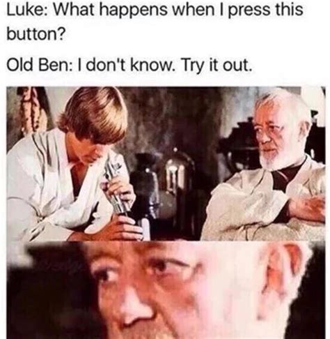 10 Funny Star Wars Memes Youll Laugh Your Guts Out