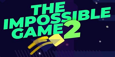 The Impossible Game 2 123 Apk Download For Android