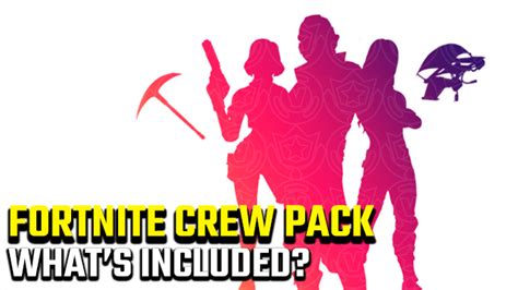 Fortnite Crew Pack Price How Much Does The Monthly Subscription Cost