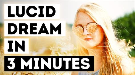 How To Lucid Dream In 3 Minutes 46 Success Rate Mild Technique For