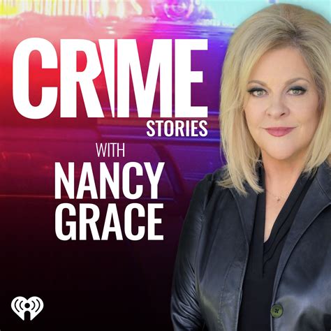 nancy grace s podcast today is a panel discussion from crimecon featuring four ear ons gsk