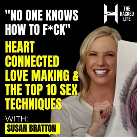 198 no one knows how to f ck heart connected love making and the top 10 sex techniques susan