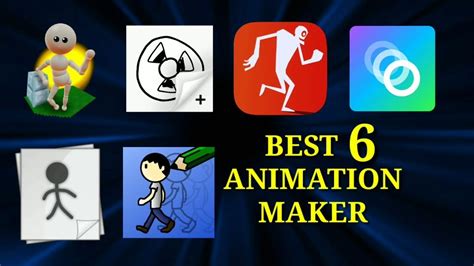 Best 6 Animation Maker Apps Youtube