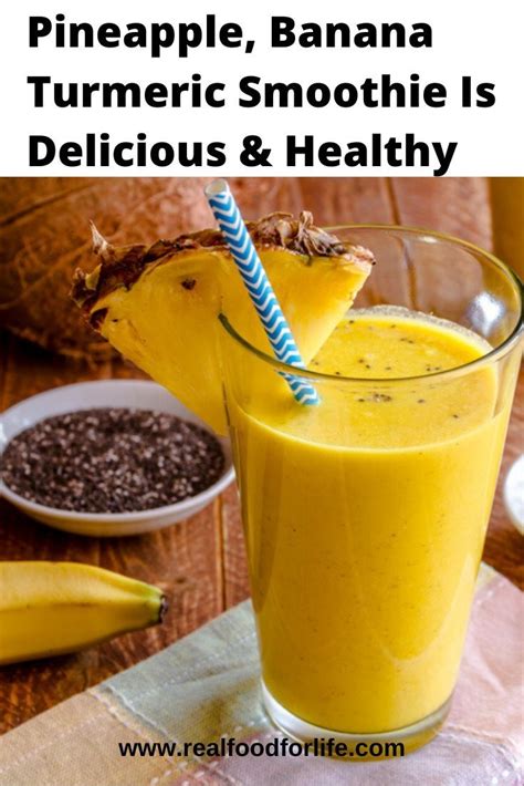 Pineapple Banana Turmeric Smoothie Is Delicious And Very Healthy