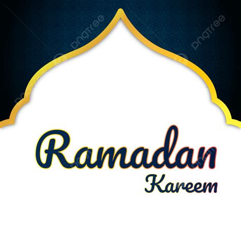 Ramadan Kareem Islamic Frames Vector Ramadan Kareem Dome Islamic Png