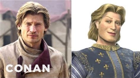 Jaime Lannister Looks Just Like Prince Charming From Shrek Conan On Tbs Youtube
