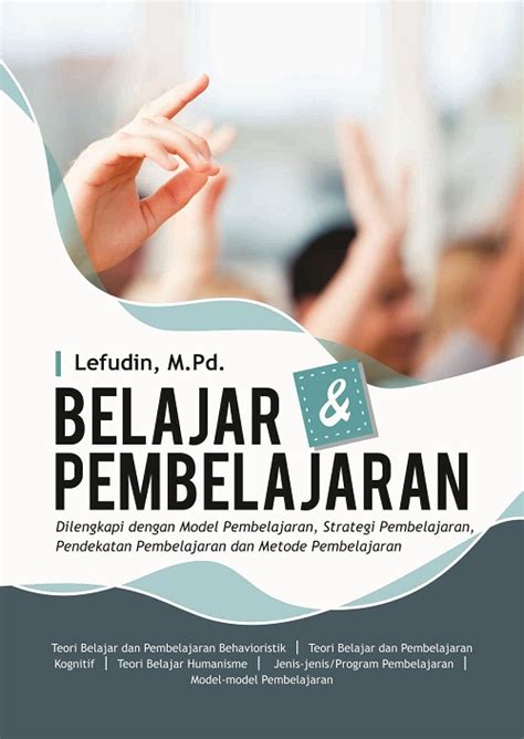 Model pembelajaran secara bahasa model berarti rencana atau deskripsi, sedangkan pembelajaran menurut uu sisdiknas merupakan suatu interaksi yang dilakukan oleh peserta didik, pendidik dan sumber belajar dalam lingkungan belajar. Buku Belajar dan Pembelajaran Dilengkapi dengan Model ...