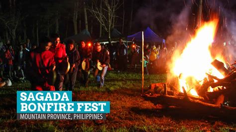Sagada Bonfire Fest In Mountain Province Philippines The Poor