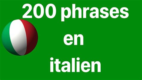 Apprendre Litalien 200 Phrases En Italien Youtube