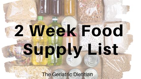 Stock a 2 week food supply list for an emergency. 2 Week Food Supply List FREE Download - The Geriatric ...