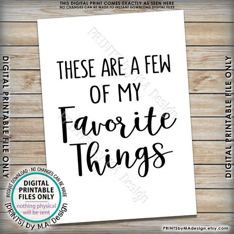 These Are A Few Of My Favorite Things Sign Love These Etsy
