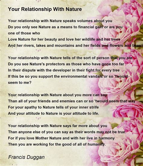 Your Relationship With Nature Your Relationship With Nature Poem By
